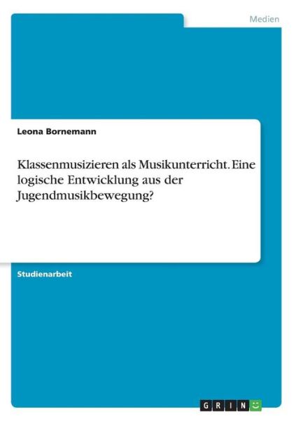 Cover for Bornemann · Klassenmusizieren als Musikun (Book)