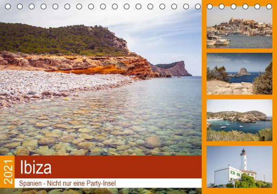 Ibiza - Spanien (Tischkalender 2021 D - N - Livros -  - 9783672046347 - 