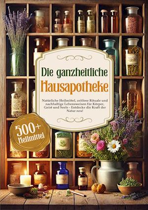 Cover for Livia Meadows · Die ganzheitliche Hausapotheke (Book) (2025)