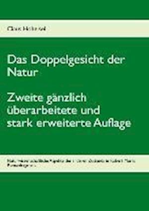 Cover for Claus Hoheisel · Das Doppelgesicht der Natur (Paperback Book) (2013)