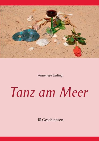 Cover for Leding · Tanz am Meer (Book) [German edition] (2015)