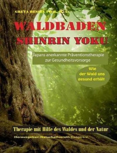 Cover for Hessel · Waldbaden Shinrin Yoku (Book) (2018)