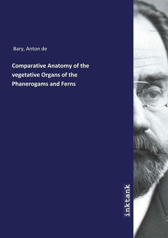 Cover for Bary · Comparative Anatomy of the vegetat (Book)