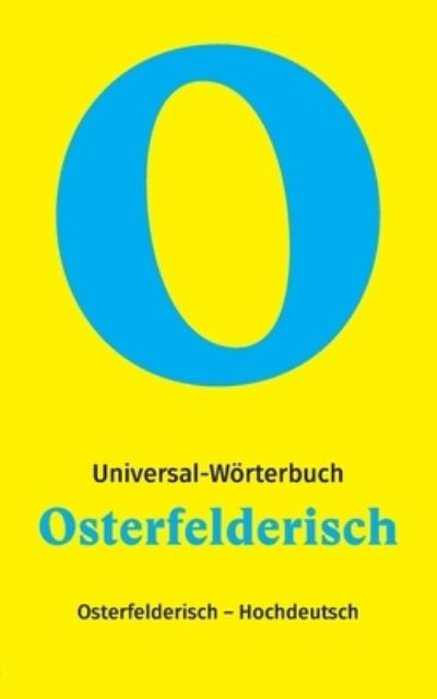 Cover for Romi Domkowsky · Osterfelderisch - Hochdeutsch (Paperback Book) (2021)