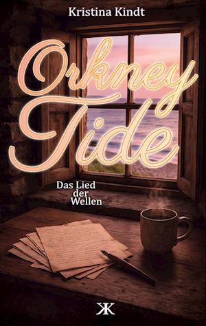 Cover for Kristina Kindt · Orkney Tide (Book) (2025)
