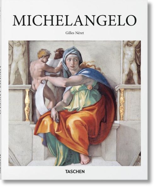 Cover for Gilles Neret · Michelangelo - Basic Art (Innbunden bok) (2016)