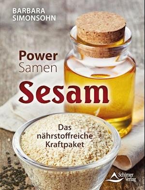 Cover for Barbara Simonsohn · Power-Samen Sesam (Bog) (2023)