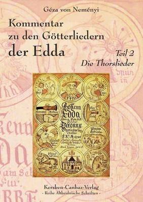 Cover for Géza Von Neményi · Kommentar Zu den Götterliedern Der Edda (Taschenbuch) [German edition] (2012)