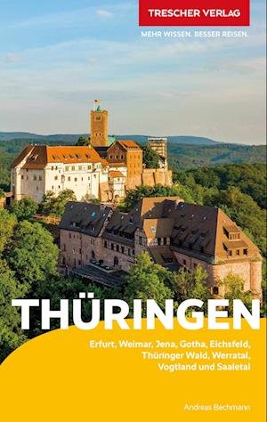 Cover for Andreas Bechmann · TRESCHER Reiseführer Thüringen (Book) (2023)