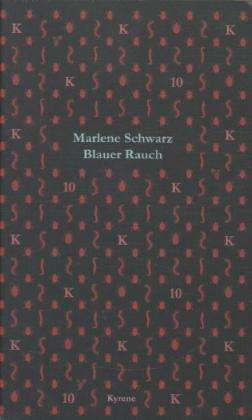 Cover for Schwarz · Blauer Rauch (Book)