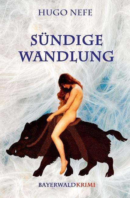 Cover for Nefe · Sündige Wandlung (Bok)