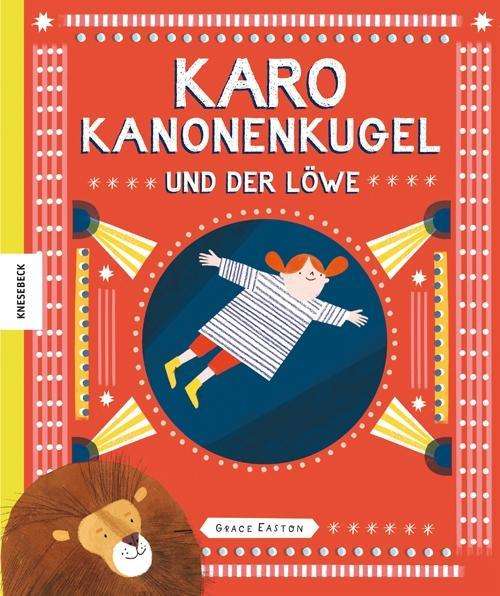 Cover for Easton · Karo Kanonenkugel und der Löwe (Book)