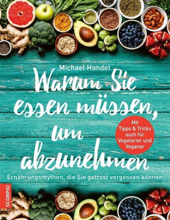 Cover for Handel · Warum Sie essen müssen, um abzun (Book)
