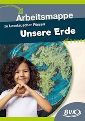 Cover for Buch Verlag Kempen · Leselauscher Wissen Unsere Erde. Arbeitsmappe (Pamflet) (2021)