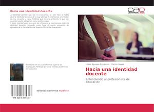 Cover for Arredondo · Hacía una identidad docente (Book)