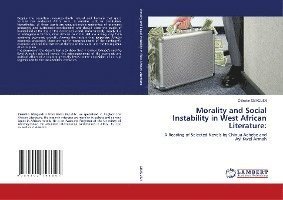 Morality and Social Instabilit - Gbaguidi - Kirjat -  - 9786202796347 - 