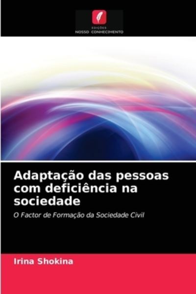 Cover for Irina Shokina · Adaptacao das pessoas com deficiencia na sociedade (Paperback Book) (2021)