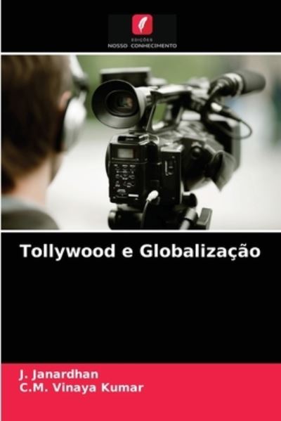 Cover for J Janardhan · Tollywood e Globalizacao (Paperback Book) (2021)