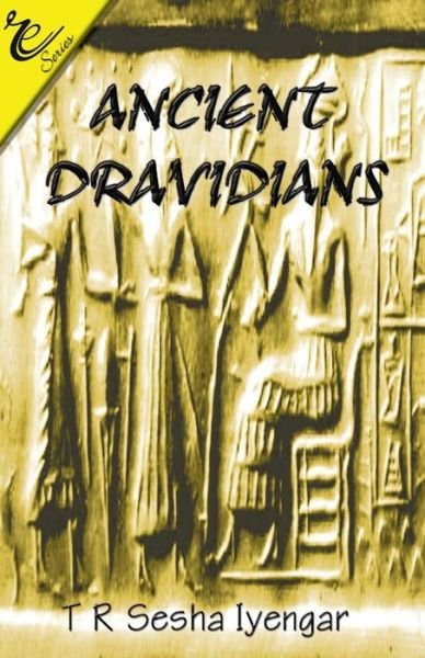 Cover for Mr T.r Sesha Iyengar M.a · Ancient Dravidians (Paperback Book) (2013)