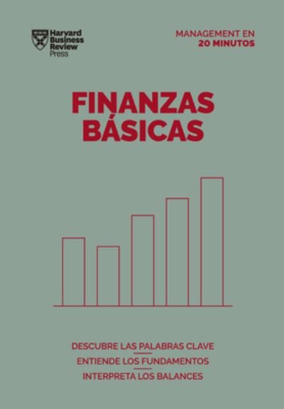 Cover for Harvard Business Review · Como Gestionar Tus Finanzas Basicas (Paperback Book) [Finance Basics Spanish edition] (2022)