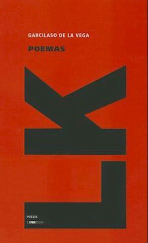 Cover for Garcilaso De La Vega · Poemas (Poesia) (Spanish Edition) (Hardcover Book) [Spanish edition] (2024)