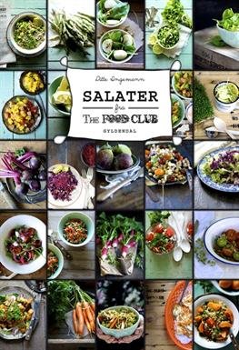 Cover for Ditte Ingemann · Salater fra The Food Club (Gebundesens Buch) [1. Ausgabe] [Indbundet] (2013)