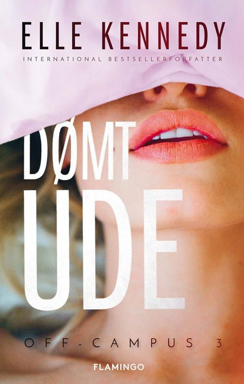Cover for Elle Kennedy · Off Campus: Dømt ude (Sewn Spine Book) [1st edition] (2016)