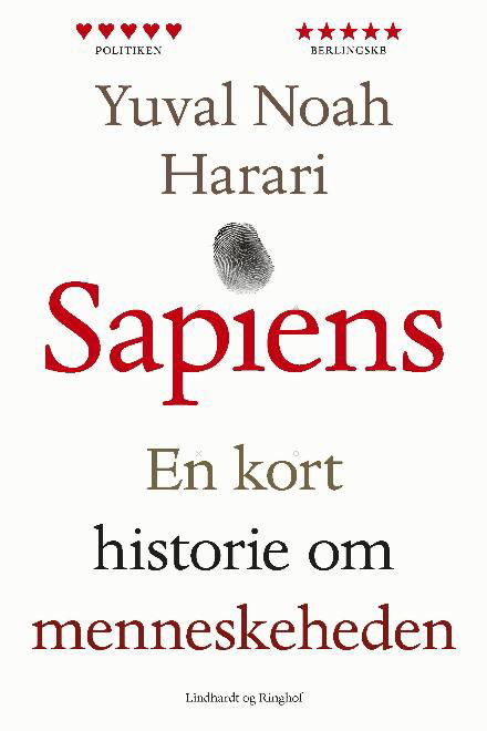 Sapiens - En kort historie om menneskeheden - Yuval Noah Harari - Bøger - Lindhardt og Ringhof - 9788711568347 - 1. marts 2017