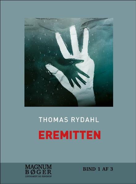 Cover for Thomas Rydahl · Eremitten (Sewn Spine Book) [1st edition] (2017)