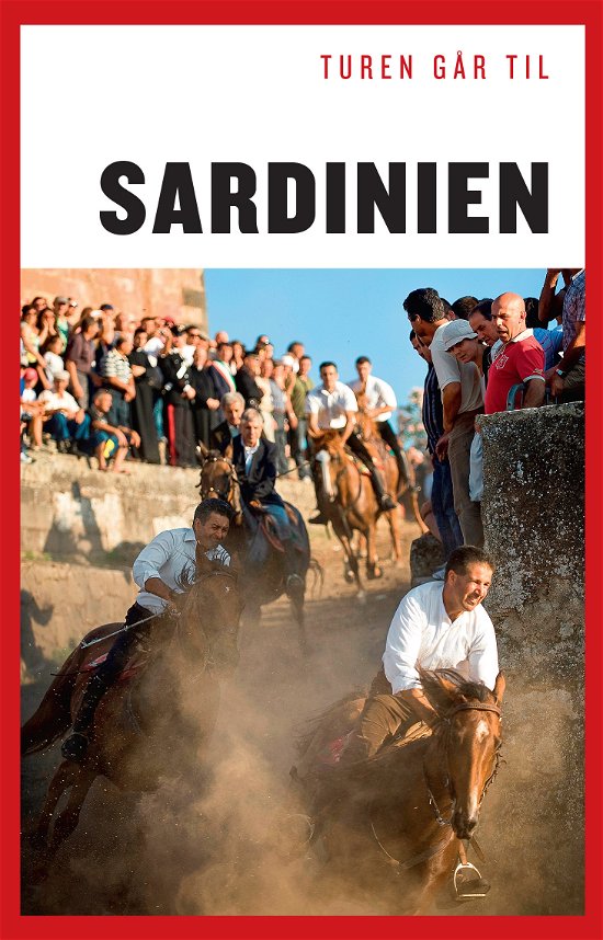 Cover for Cecilie Marie Meyer · Politikens Turen går til¤Politikens rejsebøger: Turen går til Sardinien (Sewn Spine Book) [3e édition] (2018)