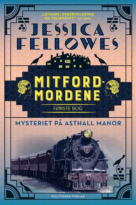 Cover for Jessica Fellowes · Mitfordmordene 1: Mitfordmordene I (Gebundesens Buch) [1. Ausgabe] (2018)