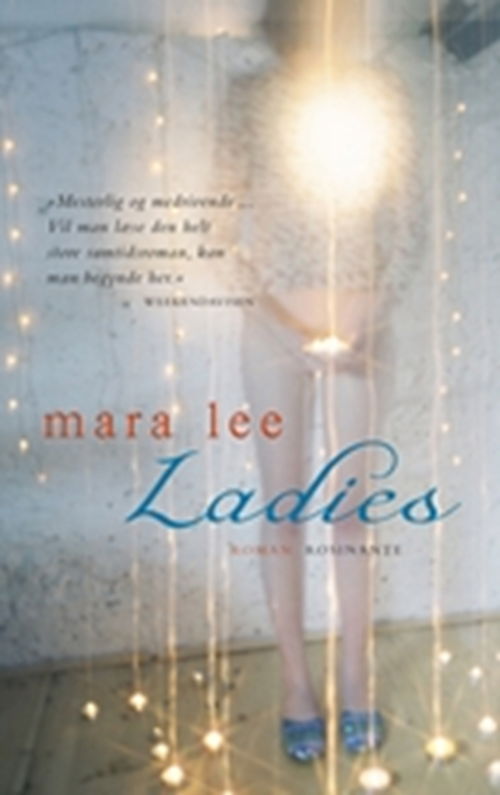 Cover for Mara Lee · Ladies (Sewn Spine Book) [2º edição] (2009)