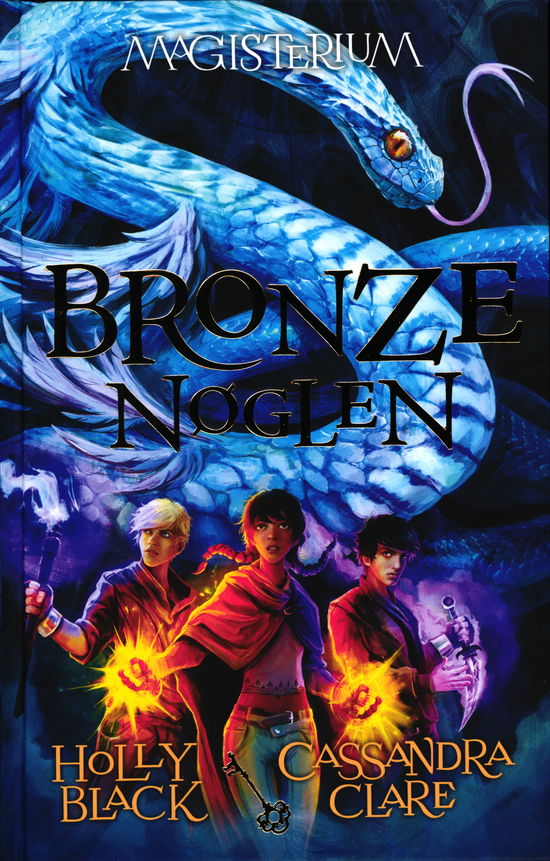 Cover for Holly Black &amp; Cassandra Clare · Magisterium: Magisterium 3: Bronzenøglen (Bound Book) [1st edition] (2016)