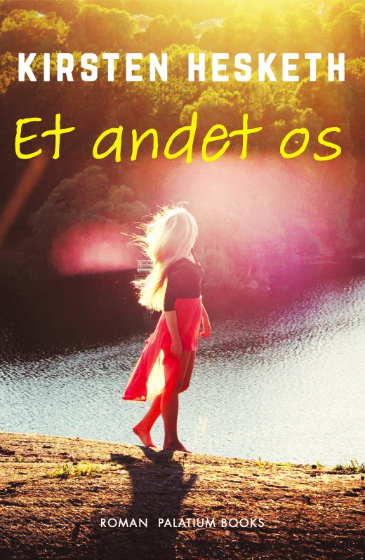 Cover for Kirsten Hesketh · Et andet os (Sewn Spine Book) [1th edição] (2021)