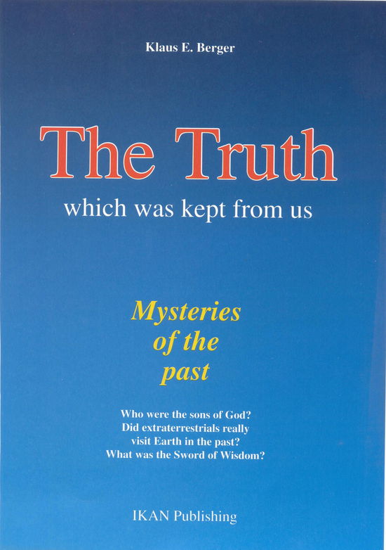 Cover for Klaus E. Berger · The truth which was kept from us (Paperback Book) [1st edition] [Paperback] (1993)