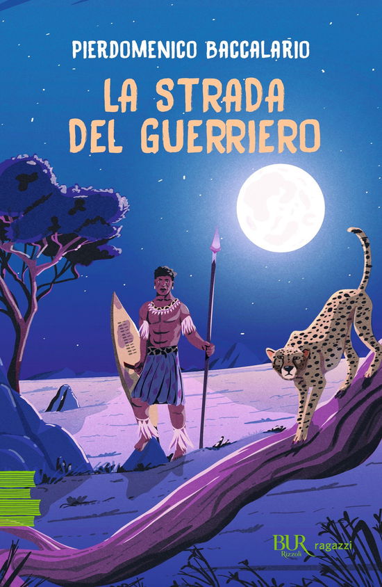 La Strada Del Guerriero - Pierdomenico Baccalario - Bücher -  - 9788817176347 - 