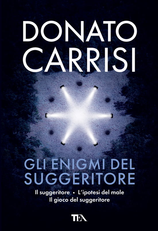 Cover for Donato Carrisi · Gli Enigmi Del Suggeritore: Il Suggeritore-L'ipotesi Del Male-Il Gioco Del Suggeritore (Bok)