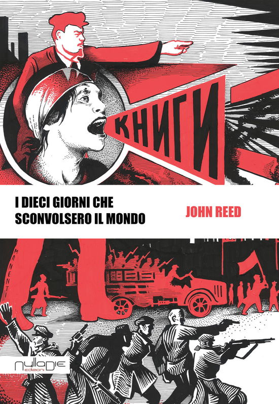 Cover for John Reed · I Dieci Giorni Che Sconvolsero Il Mondo (Book)