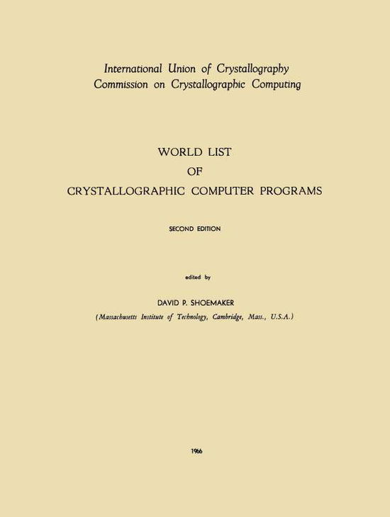 Cover for D P Shoemaker · World List of Crystallographic Computer Programs (Paperback Book) [1966 edition] (1966)