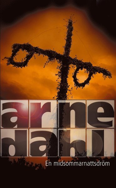 Cover for Arne Dahl · A-gruppen: En midsommarnattsdröm (ePUB) (2012)