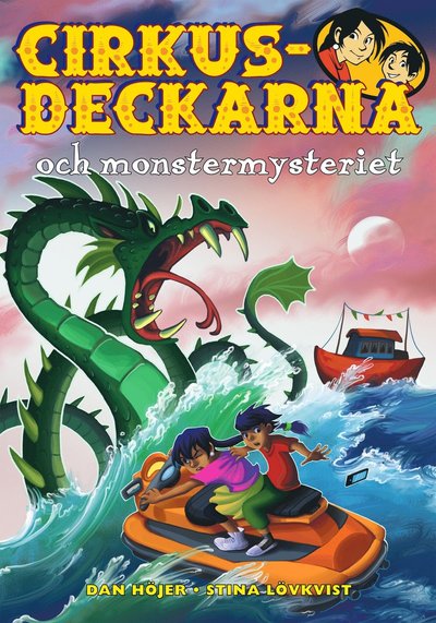 Cover for Dan Höjer · Cirkusdeckarna: Cirkusdeckarna och monstermysteriet (Bound Book) (2014)