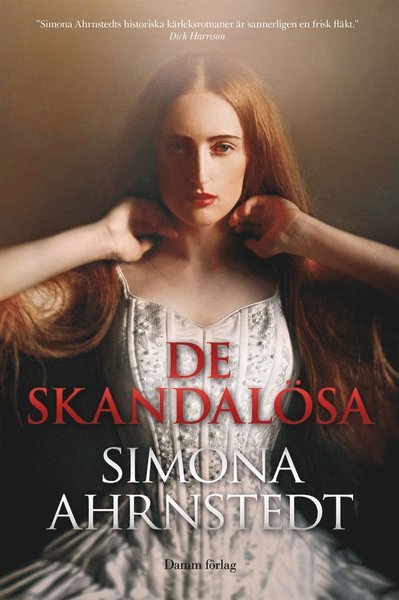 Cover for Simona Ahrnstedt · Slottet Wadenstierna: De skandalösa (ePUB) (2013)