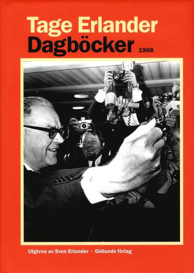 Cover for Tage Erlander · Dagböcker 1968 (Gebundesens Buch) (2015)