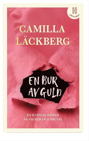 En bur av guld (lättläst) - Camilla Läckberg - Bøger - Bokförlaget Hedvig - 9789179710347 - 15. juni 2020