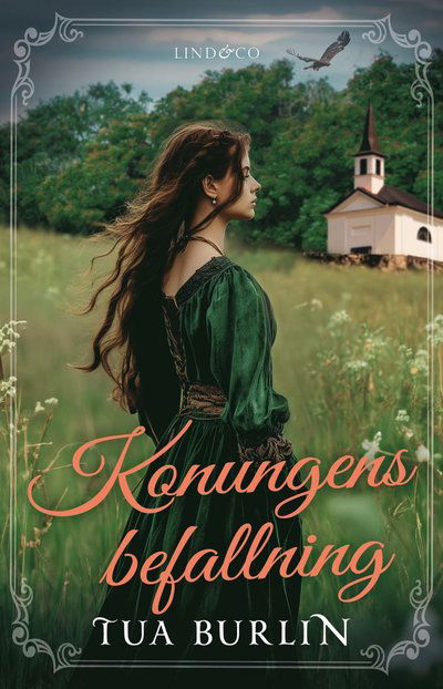 Cover for Tua Burlin · Konungens befallning (Indbundet Bog) (2024)