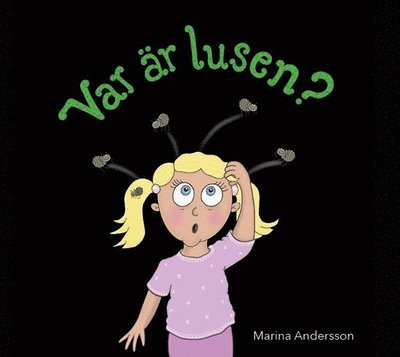 Cover for Marina Andersson · Var är lusen? (Indbundet Bog) (2020)