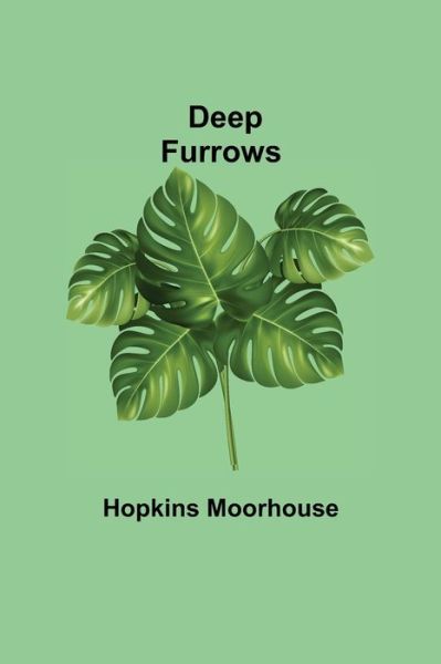 Cover for Hopkins Moorhouse · Deep Furrows (Paperback Book) (2021)