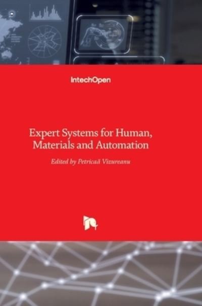 Cover for Petric? Vizureanu · Expert Systems for Human, Materials and Automation (Hardcover Book) (2011)