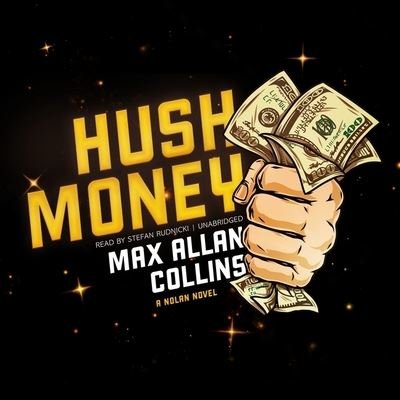Cover for Max Allan Collins · Hush Money (CD) (2022)