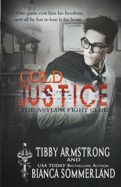 Cover for Tibby Armstrong · Cold Justice (Pocketbok) (2021)